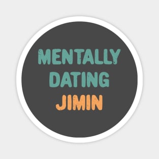 Mentally dating BTS Jimin Magnet